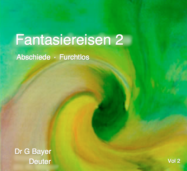 Fantasiereisen 2 Abschiede ∙ Furchtlos MP3