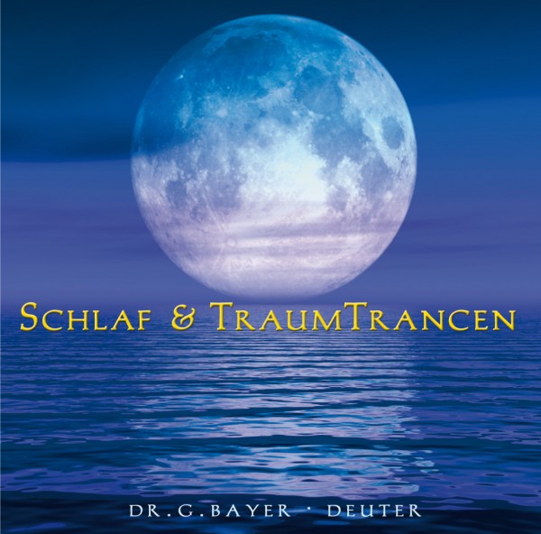 Schlaf & TraumTrancen 