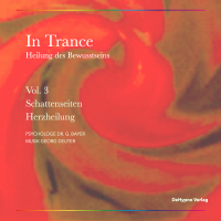 In Trance Schattenseiten-Herzheilung