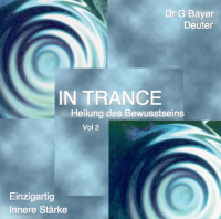 In Trance Einzigartig-Innere Stärke
